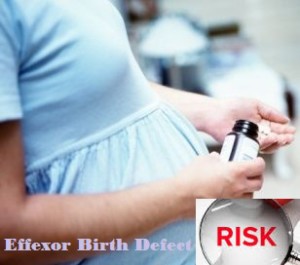 Effexor Birth Defect Lawsuit